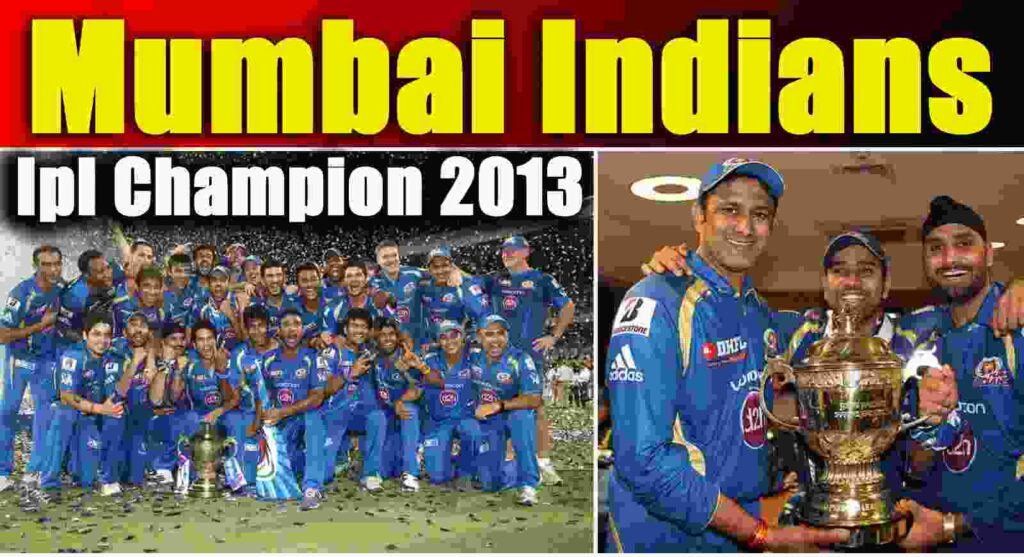 IPL 2013 समीक्षा सहभागी टोली, खेल सारांश, रेकर्ड