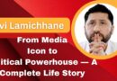 Ravi Lamichhane Complete Biography